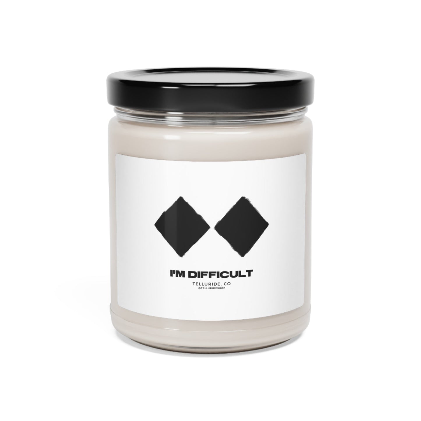 "I'm Difficult" Scented Soy Candle - Telluride Shop